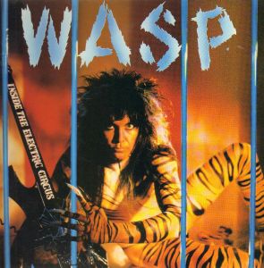 W.A.S.P. - Inside The Electric Circus (Vinyl)