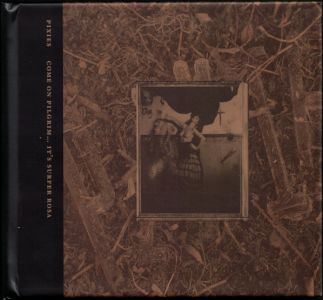 The Pixies - COME ON PILGRIM IT'S SURFER ROSA (3 CD)