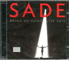 Sade - Bring Me Home - Live 2011