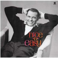 Frank Sinatra - Nice 'N' Easy (Vinyl)