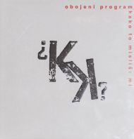 Obojeni program - Kako to misliš mi ? (Vinyl)
