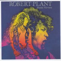 Robert Plant - Manic Nirvana