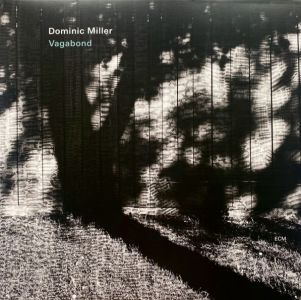 Dominic Miller - Vagabond (Vinyl)