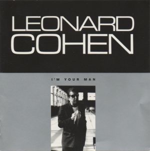 Leonard Cohen - I'M Your Man