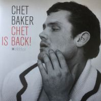 Chet Baker - Chet Is Back (Vinyl)