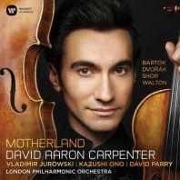 David Aaron Carpenter - Motherland (works by Dvořák, Bartók, Shor, Walton)