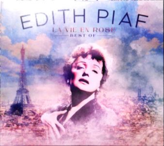 Edith Piaf - La Vie En Rose: Best Of + Concert Musicorama Europe 1