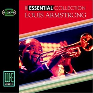 Louis Armstrong - The Essential Collection