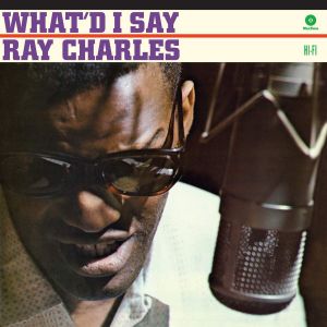 Ray Charles - What I'd Say 2 Bonus Tracks (Vinyl)