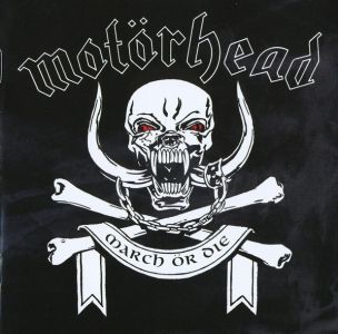 Motorhead - March or Die