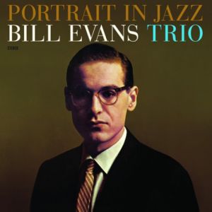 Bill Evans Trio - Portrait In Jazz (Vinyl)