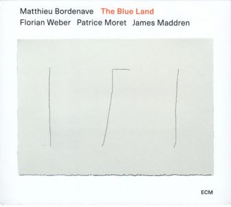 Matthieu Bordenave - The Blue Land