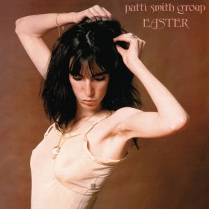 Patti Smith - Easter (Vinyl)