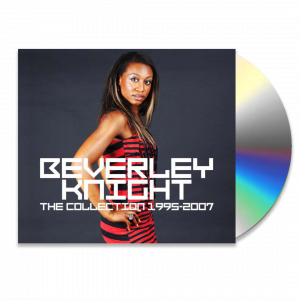 Beverley Knight - THE COLLECTION 1995 - 2007
