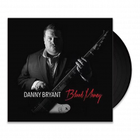 Danny Bryant - Blood Money (180g LP) vinyl