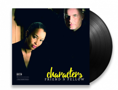 Friend n Fellow - Characters (180g Vinyl)