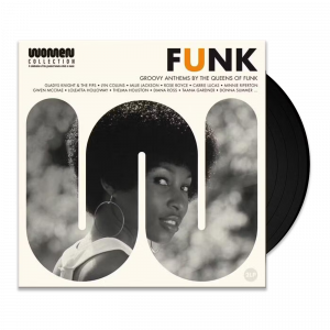Various Artists - FUNK WOMEN - GROOVY ANTHEMS BY THE QUEENS OF FUNK (VINYL)