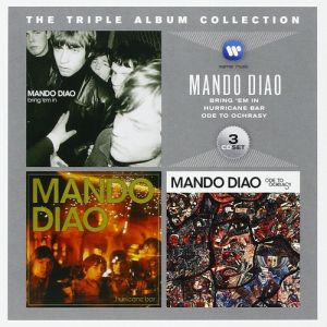Mando Diao - The Triple Album Collection