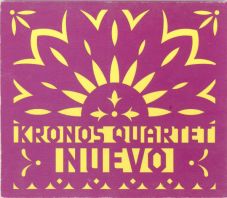 Kronos Quartet - Nuevo