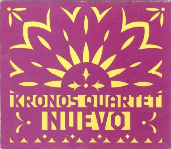 Kronos Quartet - Nuevo