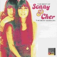 Sonny And Cher - THE BEAT GOES ON