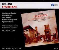 Riccardo Muti - Bellini: I Puritani (Home of Opera)
