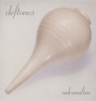 Deftones - ADRENALIN (VINYL)