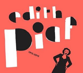 Edith Piaf - Integrale 2015