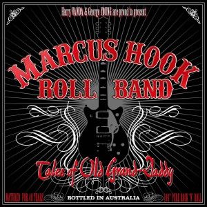 Marcus Hook Roll Band - Tales of Old Grand Daddy [VINYL]