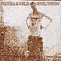 Neil Young - SILVER AND GOLD (Vinyl)