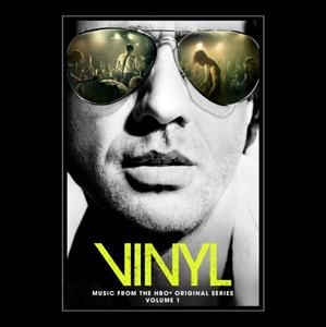 Various Artists - VINYL: Music From The HBO Original Series - Vol 1