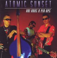 Atomic Sunset - Hot Rods & Pin-Ups