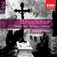 Barenboim - Bruckner: Masses 2&3-Te Deum-5 Motets