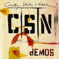 Crosby, Stills & Nash - DEMOS