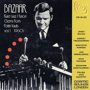 V.A. - Rare Jazz/Fusion Gems From Polish Vaults vol. 1 - BAZAAR