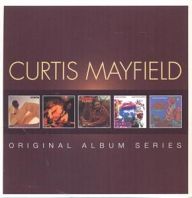 Curtis Mayfield - ORIGINAL ALBUM SERIES
