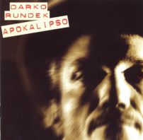 Darko Rundek - Apokalipso