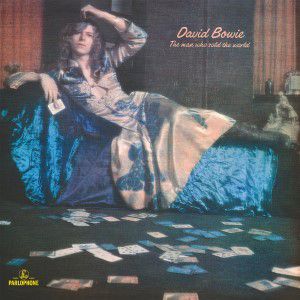 David Bowie - The Man Who Sold The World (Vinyl)