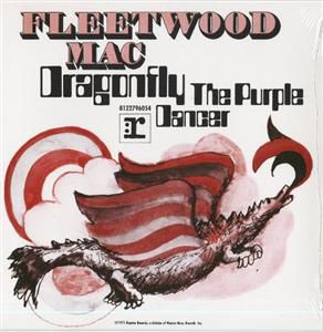 Fleetwood Mac - Dragon Fly b/w Purple Dancer