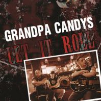 Grandpa Candys - Let it roll