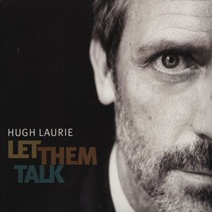 Hugh Laurie - LET THEM TALK (Vinyl)