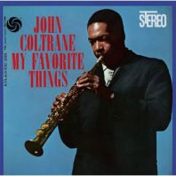 John Coltrane - MY FAVORITE THINGS (Vinyl)