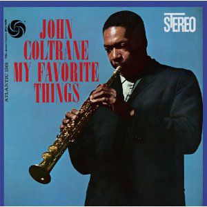 John Coltrane - MY FAVORITE THINGS (Vinyl)