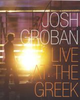Josh Groban - LIVE AT THE GREEK