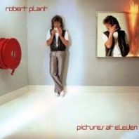 Robert Plant - PICTURES AT ELEVEN