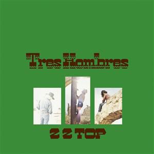 ZZ Top - Tres Hombres (Deluxe Vinyl)
