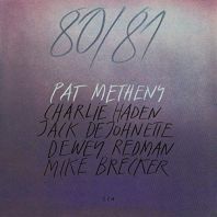 Pat Metheny - 80-81 (180g VINYL)