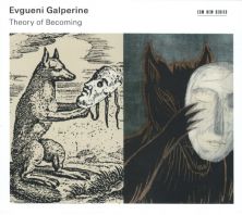 Evgueni Galperine - Theory of Becoming (Vinyl)