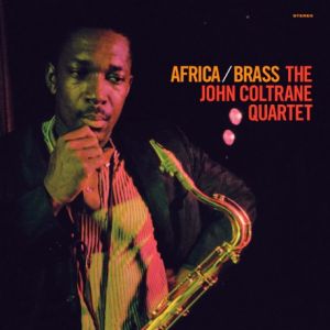 John Coltrane - Africa / Brass (Vinyl)