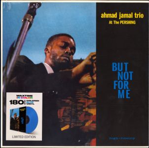 AHMAD JAMAL - Live At The Pershing Lounge 1958 / But Not For Me -(Limited Vinyl)